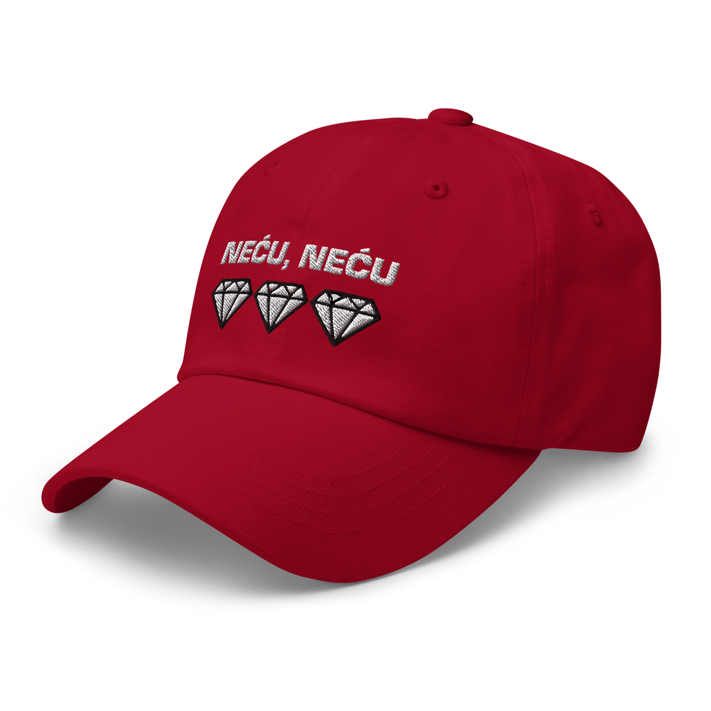 "Neću, neću dijamante" Baseball Cap