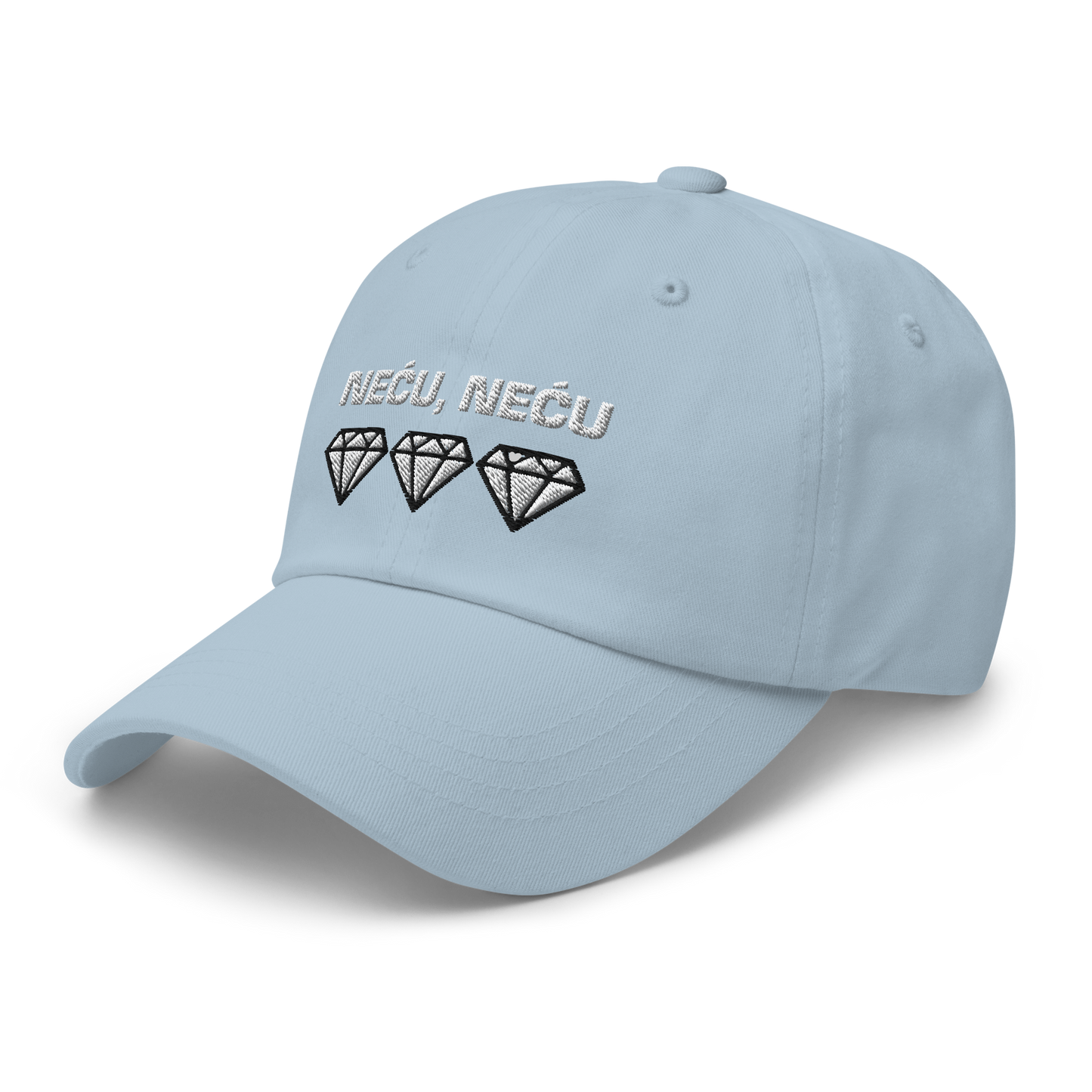 "Neću, neću dijamante" Baseball Cap