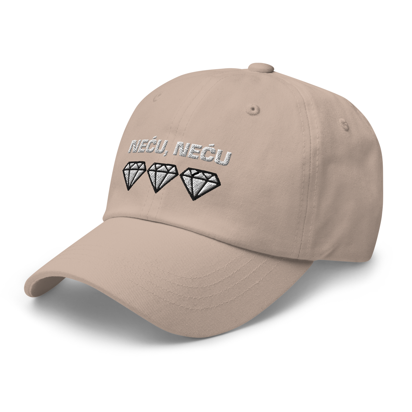 "Neću, neću dijamante" Baseball Cap